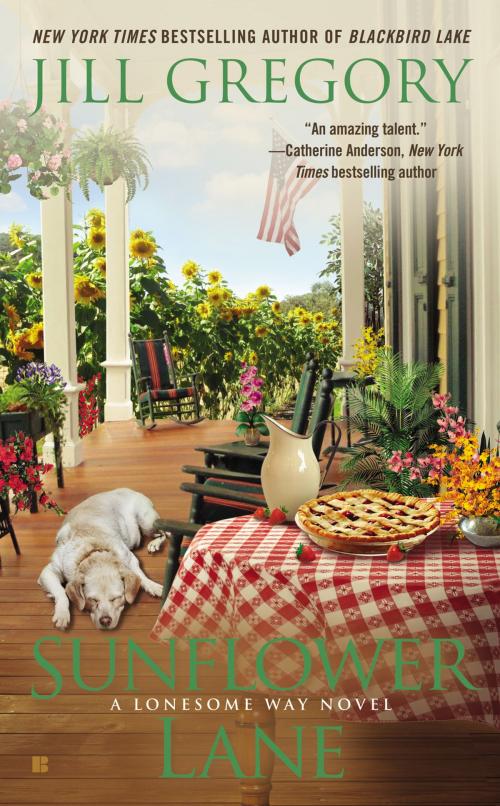 Cover of the book Sunflower Lane by Jill Gregory, Penguin Publishing Group