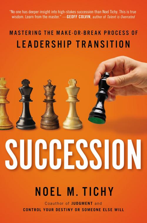 Cover of the book Succession by Noel M. Tichy, Penguin Publishing Group