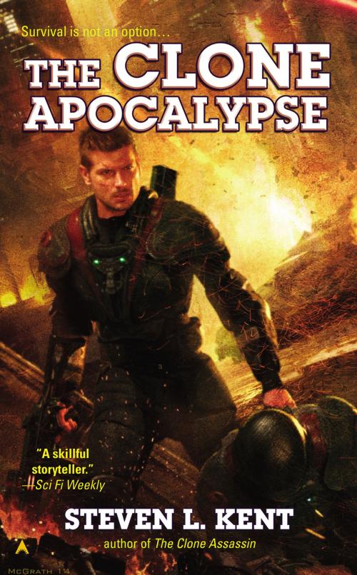 Cover of the book The Clone Apocalypse by Steven L. Kent, Penguin Publishing Group