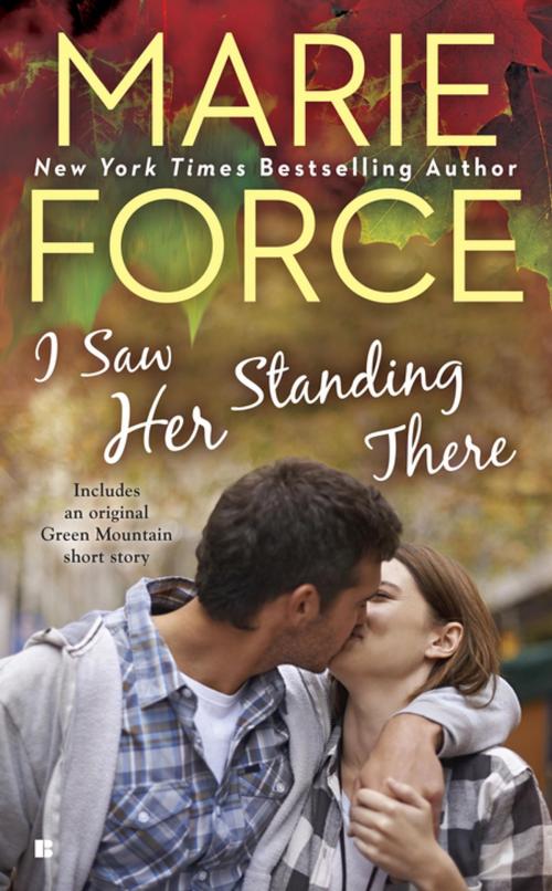 Cover of the book I Saw Her Standing There by Marie Force, Penguin Publishing Group