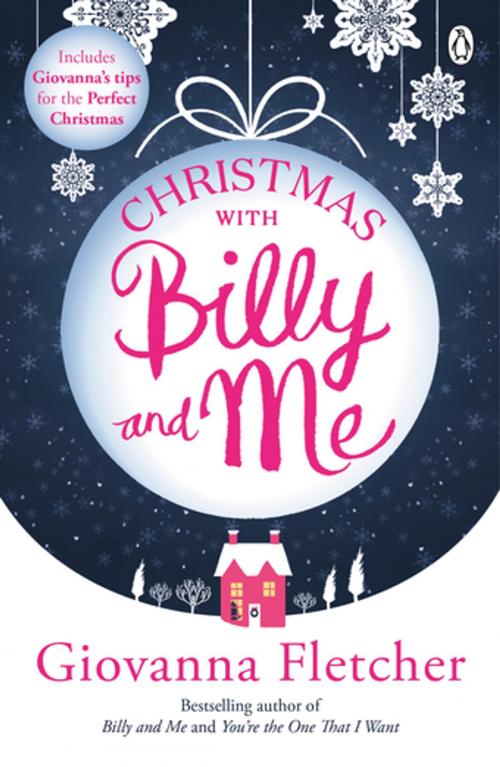 Cover of the book Christmas With Billy and Me by Giovanna Fletcher, Penguin Books Ltd