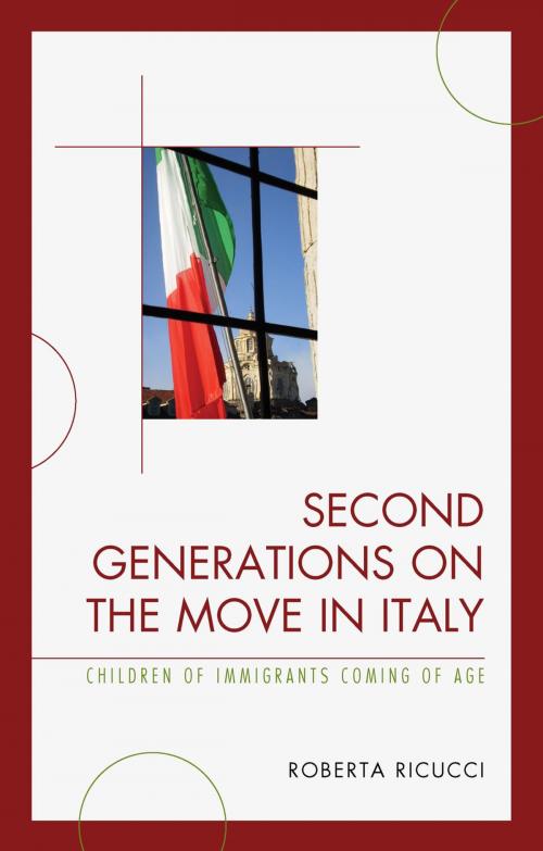 Cover of the book Second Generations on the Move in Italy by Roberta Ricucci, Lexington Books