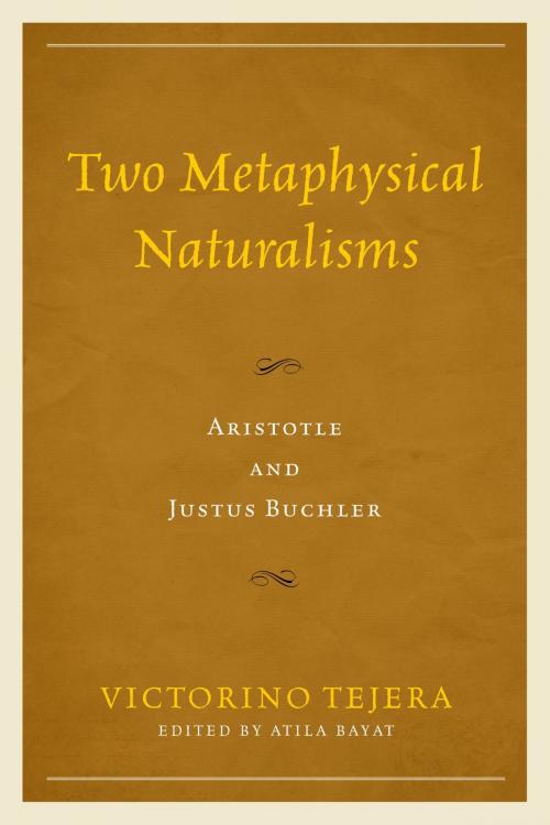 Cover of the book Two Metaphysical Naturalisms by Victorino Tejera, Lexington Books