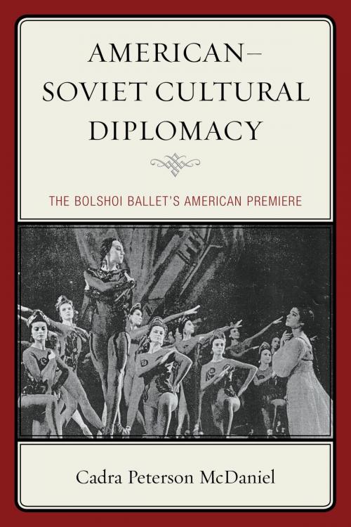 Cover of the book American–Soviet Cultural Diplomacy by Cadra Peterson McDaniel, Lexington Books