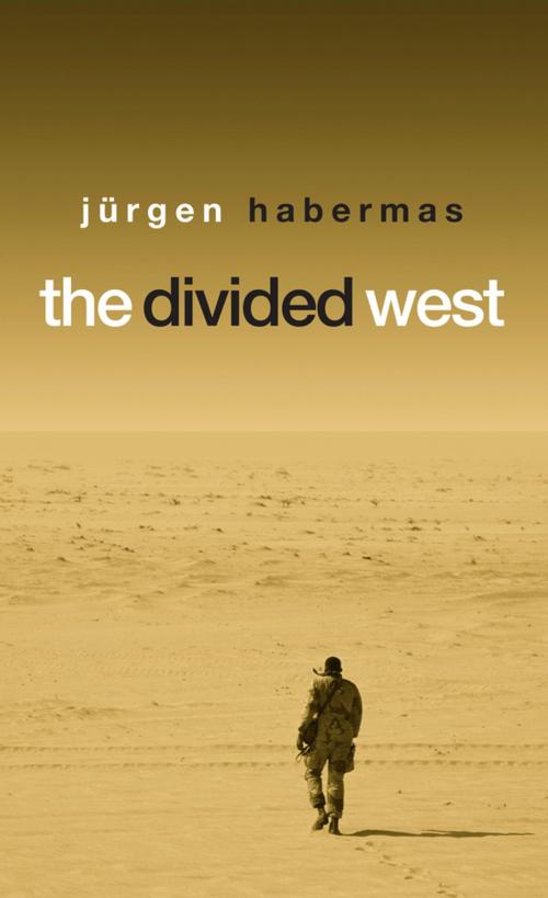 Cover of the book The Divided West by Jürgen Habermas, Wiley