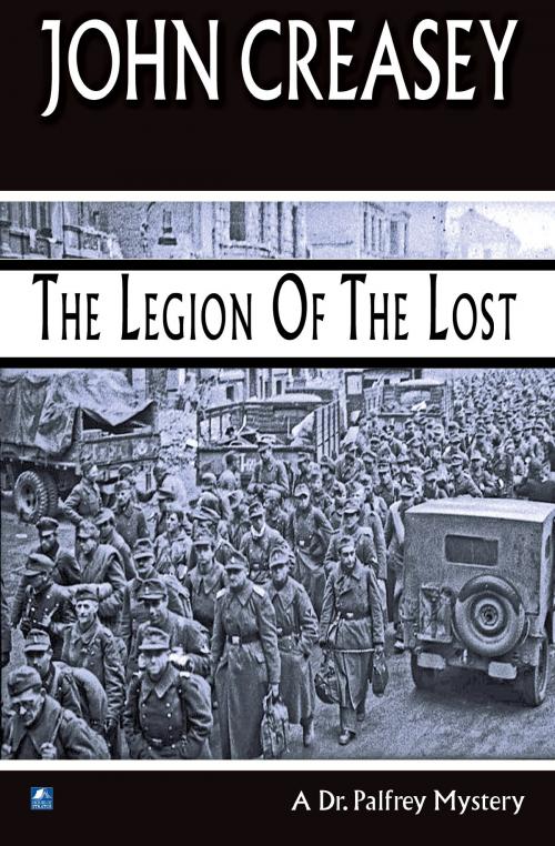 Cover of the book The Legion of the Lost by John Creasey, House of Stratus