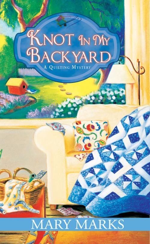 Cover of the book Knot in My Backyard by Mary Marks, Kensington Books