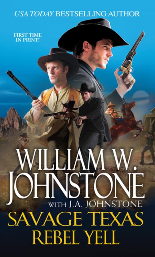 Cover of the book Rebel Yell by William W. Johnstone, J.A. Johnstone, Pinnacle Books