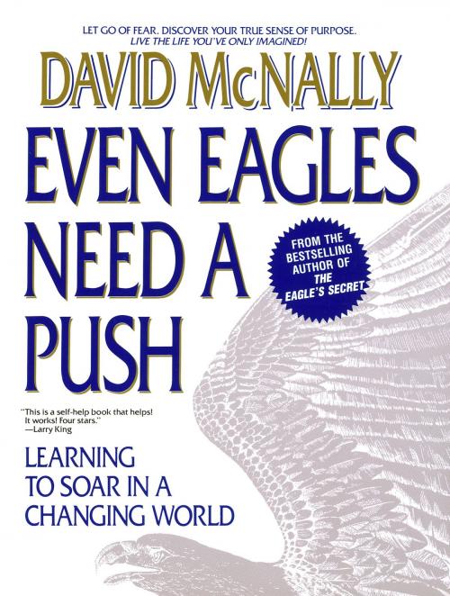 Cover of the book Even Eagles Need a Push by David McNally, Random House Publishing Group