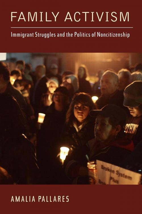 Cover of the book Family Activism by Amalia Pallares, Rutgers University Press
