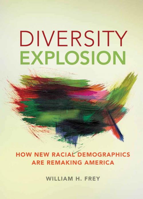 Cover of the book Diversity Explosion by William H. Frey, Brookings Institution Press