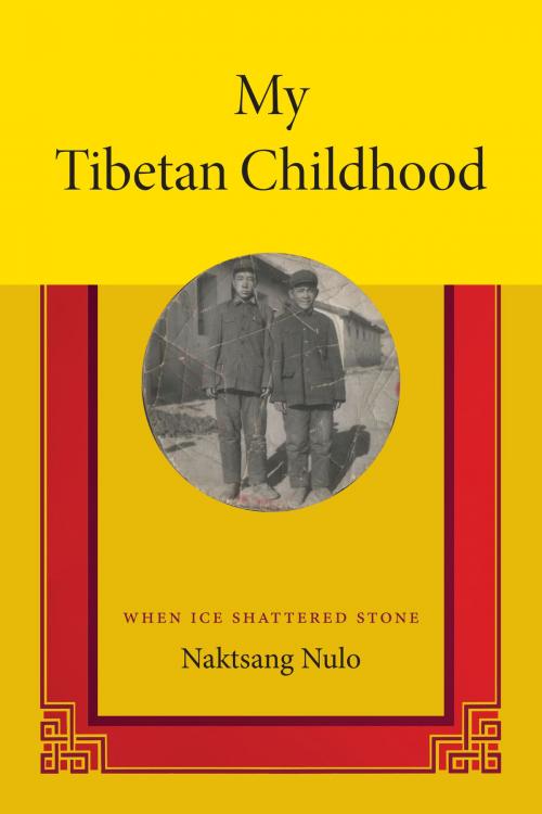 Cover of the book My Tibetan Childhood by Naktsang Nulo, Duke University Press