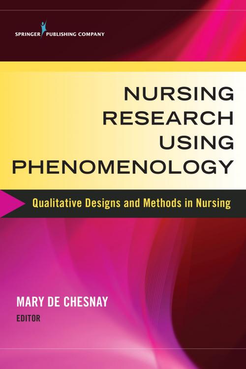 Cover of the book Nursing Research Using Phenomenology by , Springer Publishing Company