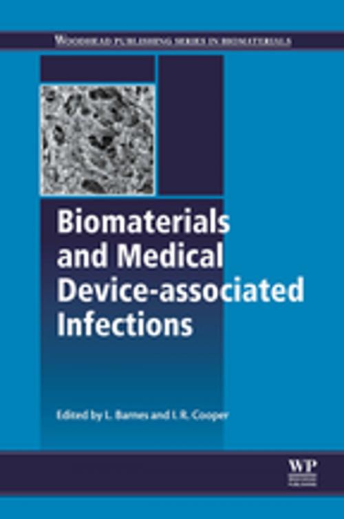 Cover of the book Biomaterials and Medical Device - Associated Infections by , Elsevier Science