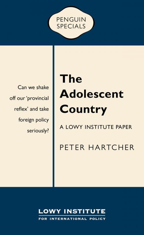 Cover of the book The Adolescent Country by Peter Hartcher, Penguin Books Ltd