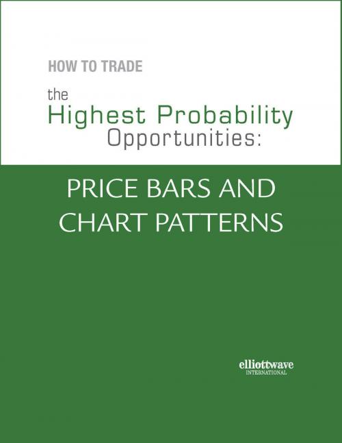 Cover of the book How to Trade the Highest Probability Opportunities: Price Bars and Chart Patterns by Jeffrey Kennedy, New Classics Library