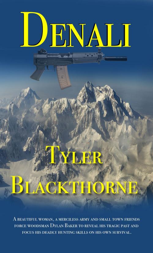 Cover of the book Denali by Tyler Blackthorne, Mt. Hood Press