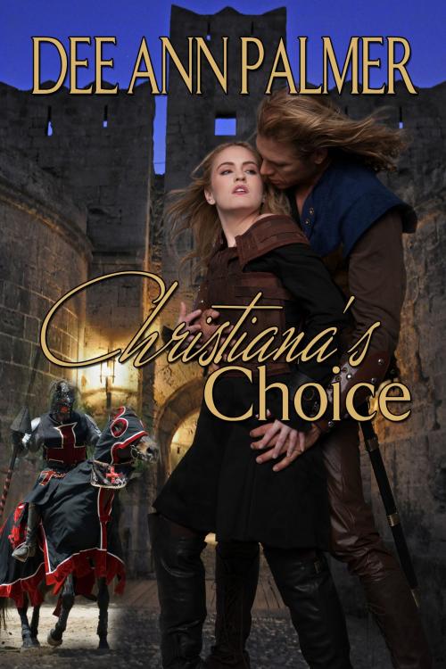 Cover of the book Christiana's Choice by Dee Ann Palmer, Dee Ann Palmer
