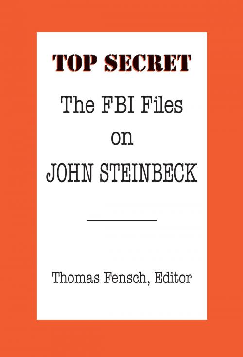 Cover of the book The FBI Files on John Steinbeck by Thomas Fensch, New Century Books