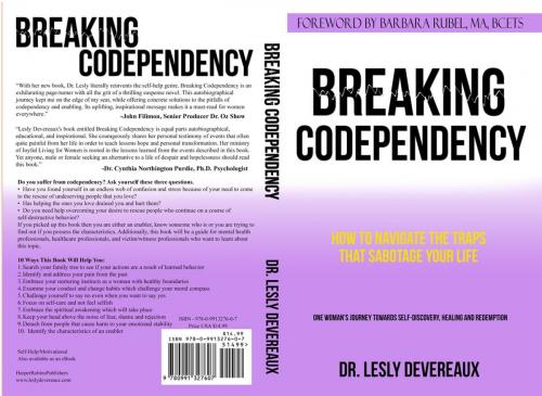Cover of the book Breaking Codependency: How to Navigate the Traps That Sabotage Your Life by Dr. Lesly Devereaux, HarperRobins Publishers, Inc