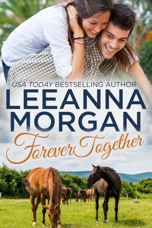 Cover of the book Forever Together by Leeanna Morgan, Rogan Press