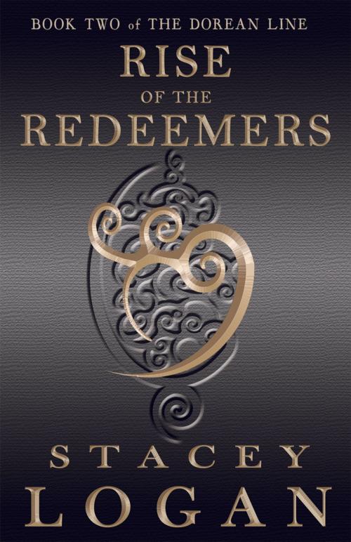 Cover of the book Rise of the Redeemers by Stacey Logan, Fickle Frog Productions