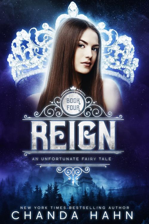 Cover of the book Reign by Chanda Hahn, Chanda Hahn