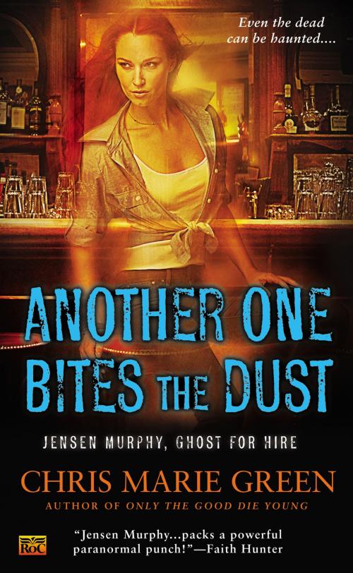 Cover of the book Another One Bites the Dust by Chris Marie Green, Penguin Publishing Group