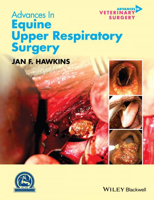 Cover of the book Advances in Equine Upper Respiratory Surgery by , Wiley
