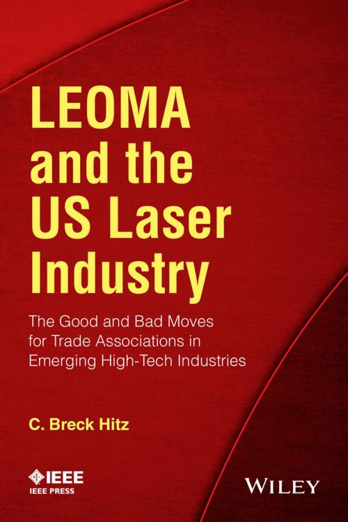 Cover of the book LEOMA and the US Laser Industry by C. Breck Hitz, Wiley