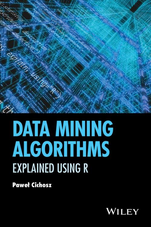 Cover of the book Data Mining Algorithms by Pawel Cichosz, Wiley