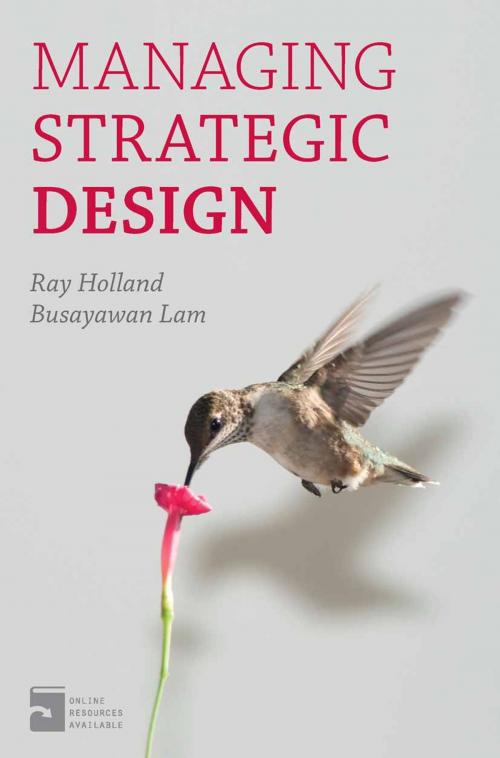 Cover of the book Managing Strategic Design by Ray Holland, Busayawan Lam, Macmillan Education UK