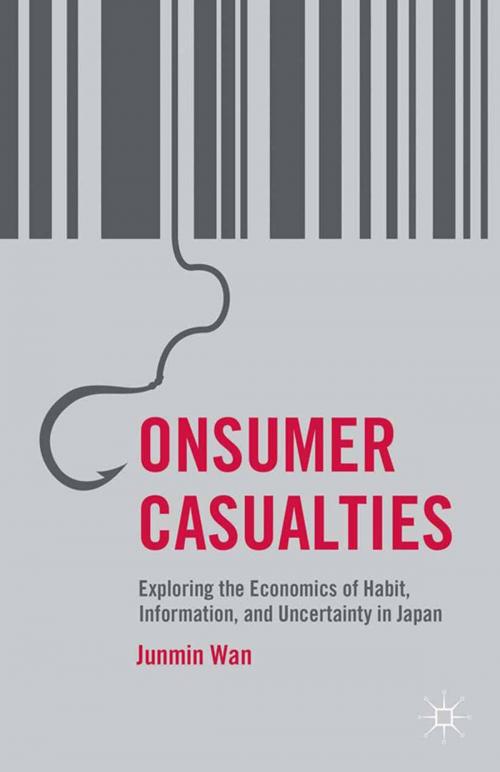 Cover of the book Consumer Casualties by J. Wan, Palgrave Macmillan US