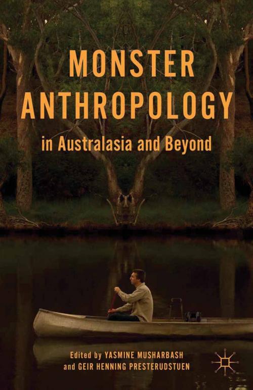Cover of the book Monster Anthropology in Australasia and Beyond by , Palgrave Macmillan US
