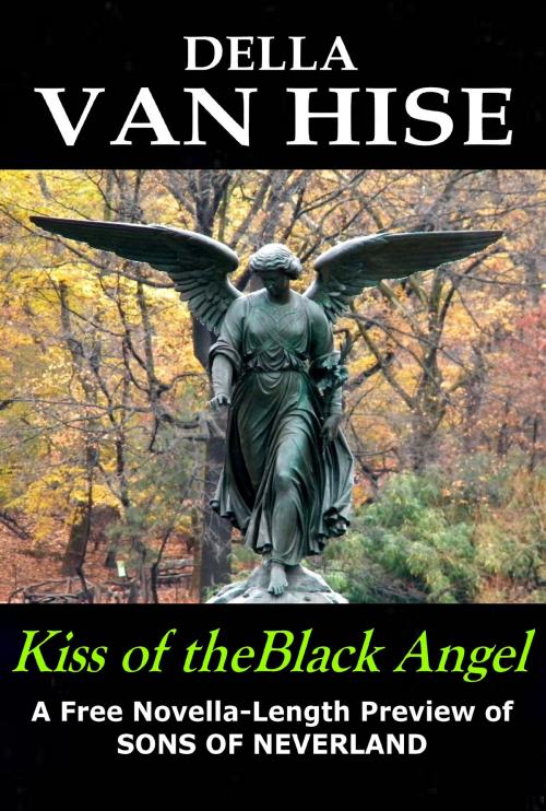 Cover of the book Kiss of the Black Angel by Della Van Hise, Della Van Hise