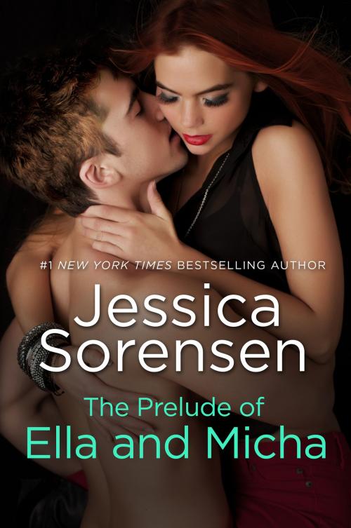 Cover of the book The Prelude of Ella and Micha (A Novella) by Jessica Sorensen, Jessica Sorensen