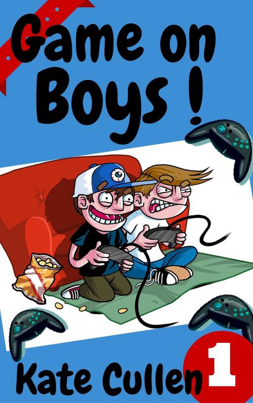 Cover of the book Game on Boys! The Play Station Playoffs. by Kate Cullen, Kate Cullen