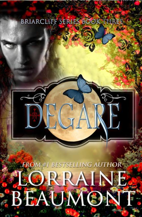 Cover of the book Degare' (Briarcliff Series, Book 3) by Lorraine Beaumont, Lorraine Beaumont