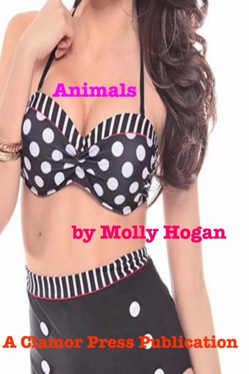 Cover of the book Animals by Molly Hogan, Clamor Press
