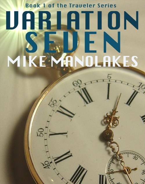 Cover of the book Variation Seven by Mike Manolakes, Mike Manolakes