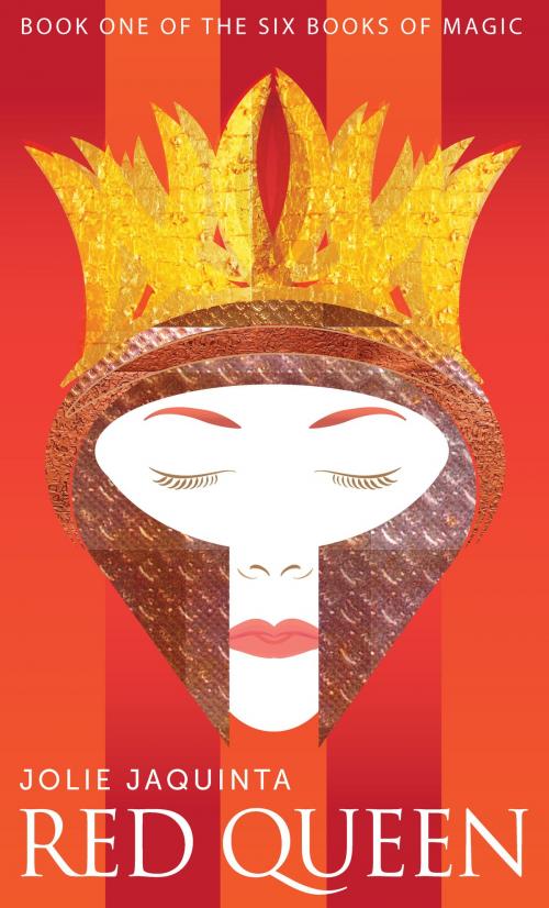 Cover of the book Red Queen by Jolie Jaquinta, Jolie Jaquinta