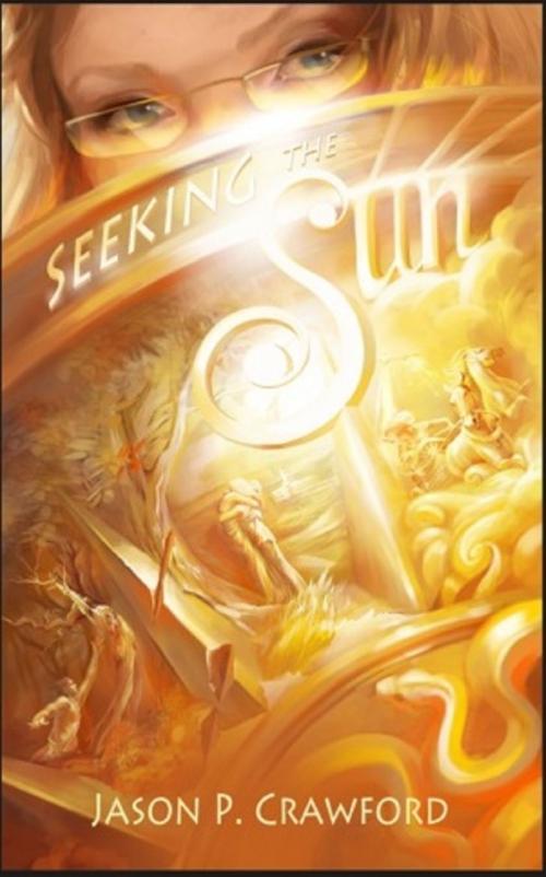 Cover of the book Seeking the Sun by Jason P. Crawford, Jason P. Crawford