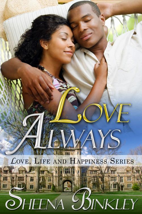 Cover of the book Love Always by Sheena Binkley, Sheena Binkley
