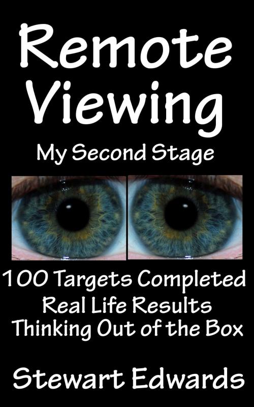 Cover of the book Remote Viewing My Second Stage by Stewart Edwards, Stewart Edwards