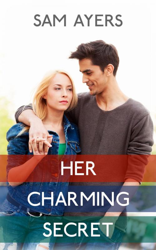 Cover of the book Her Charming Secret by Sam Ayers, Sam Ayers