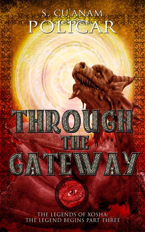 Cover of the book Through the Gateway by S. Cu'Anam Policar, Wolf Paw Publications