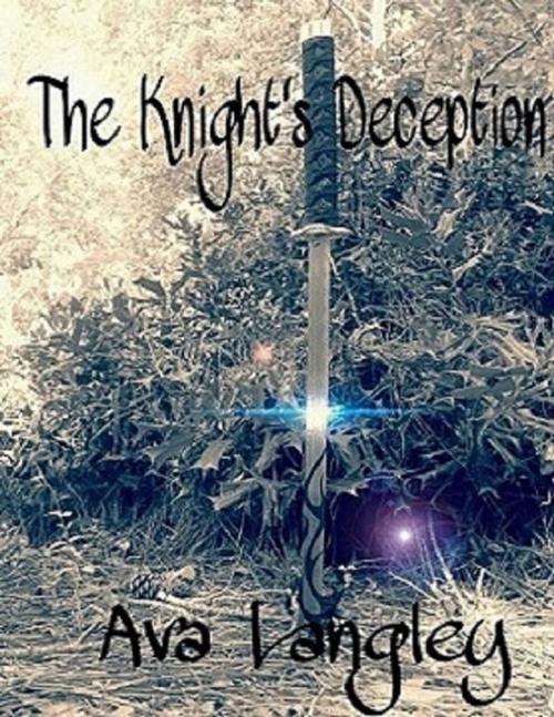 Cover of the book The Knight's Deception by Ava Langley, Lulu.com
