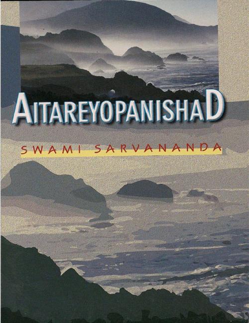Cover of the book Aitareyopanishad by Swami Sarvananda, Lulu.com
