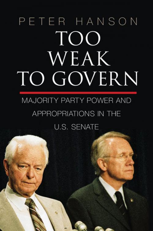 Cover of the book Too Weak to Govern by Peter Hanson, Cambridge University Press