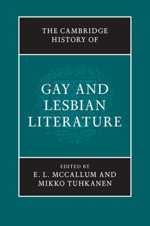 Cover of the book The Cambridge History of Gay and Lesbian Literature by , Cambridge University Press